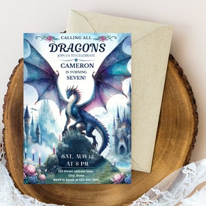 May include: A blue and purple dragon with wings spread wide in front of a fantasy castle. The invitation reads "Calling all Dragons, Join us to celebrate Cameron is turning Seven! Sat, Aug 13, at 8 PM, 123 Street address lane, City, State, RSVP to Sarah at 123-456-7890".