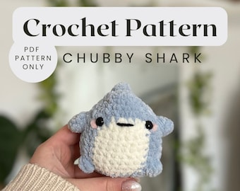 Crochet Pattern Chubby Shark | Häkelanleitung Chubby Hai