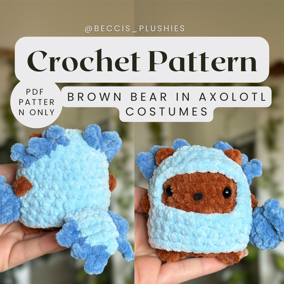 Brown Bear in an Axolotl Costume Crochet Pattern