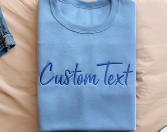 Custom Embroidered Sweatshirt - Personalized Crewneck for Brides, Custom Text Gifts for Mother's Day, Unique Personalized Gift Ideas