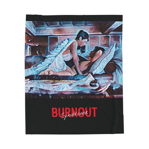 May include: A black blanket featuring a painting of two figures in a bed, with one figure wearing a white garment with wing-like details. The blanket has the words "BURNOUT Syndrome" in red text at the bottom.