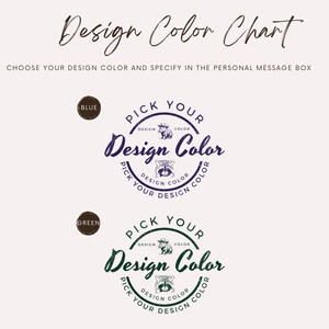 May include: A design color chart with two options: blue and green. Each option features a circular logo with the text "Pick Your Design Color" and a raccoon graphic.