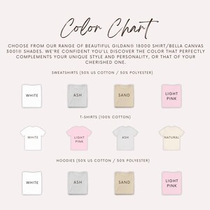 May include: A color chart displays various shirt and hoodie colors, including white, ash, sand, and light pink. The text reads "Color Chart" and lists the types of shirts and their material composition.