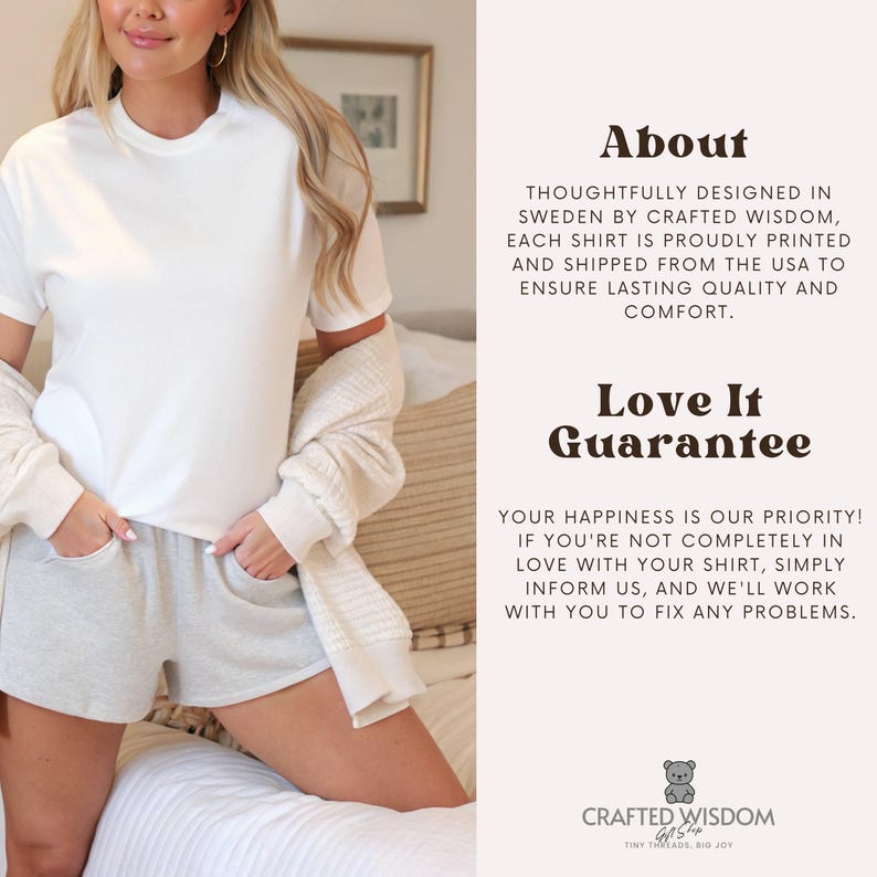 May include: A woman wearing a white t-shirt and gray shorts. The image includes text that reads "About" and "Love It Guarantee". The brand logo is also visible.