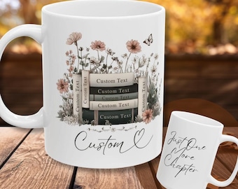 Custom Book Mug Personalized Reading Mug Gift Book Lover Coffee Cup Stack Floral Chapter Themed Literary Enthusiast Present Bookworm Ceramic