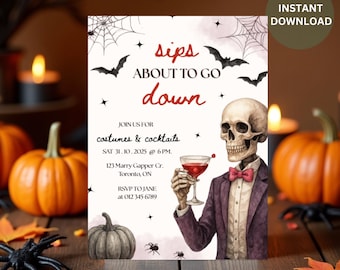 May include: Halloween party invitation with a skeleton illustration holding a cocktail. The invitation reads "sips about to go down" and includes event details. The words "Instant Download" and "Self-editable template in Canva" are also visible.