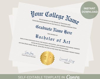 May include: A stack of diplomas with a light blue and white chevron pattern background. The diplomas have dark blue text that reads "Your College Name" and "Bachelor of Art". A gold seal is at the bottom. The text "Instant Download" is in a green circle.