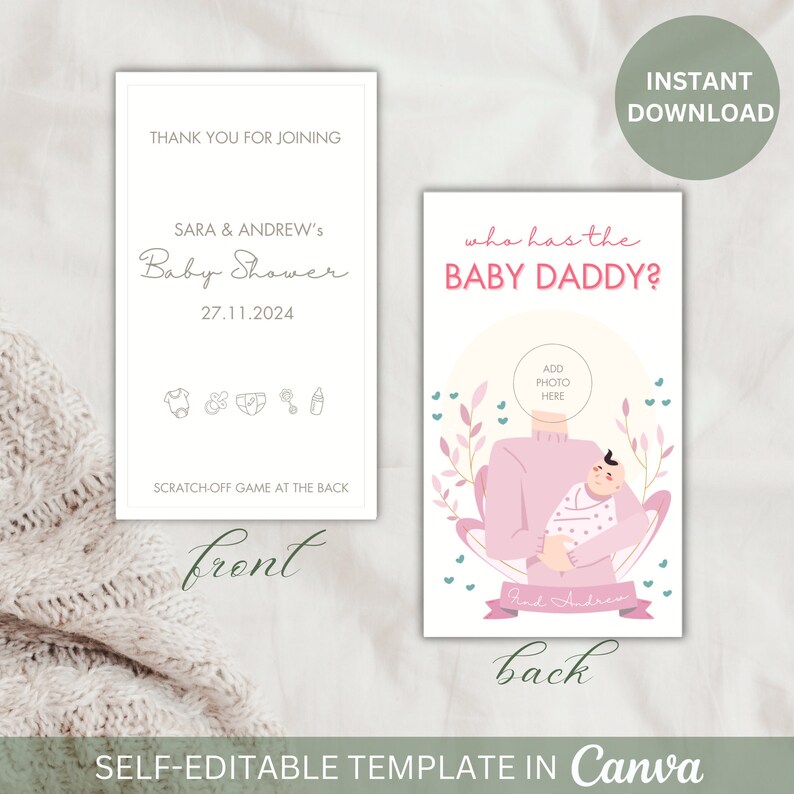 May include: A printable baby shower game card with a pink and white color scheme. The front of the card says "Thank you for joining Sara & Andrew's Baby Shower 27.11.2024". The back of the card has a pink illustration of a person holding a baby and says "Who has the Baby Daddy?" with a space to add a photo.
