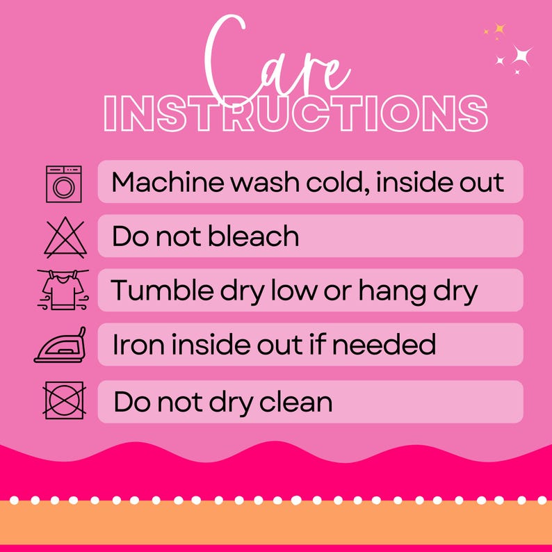 Puede incluir: Un cartel gr&aacute;fico rosa con el texto Care INSTRUCTIONS y cinco iconos. Las instrucciones son: Machine wash cold, inside out; Do not bleach; Tumble dry low or hang dry; Iron inside out if needed; y Do not dry clean. El dise&ntilde;o incluye texto blanco.