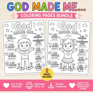 May include: Two coloring pages bundle with the text "GOD MADE ME..." in colorful letters. The pages feature line drawings of a boy and a girl with inspirational phrases like "I AM LOVED" and "I AM BRAVE". Includes the text "2 PAGES INCLUDED!"