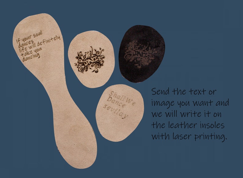 May include: Four brown leather insoles with different designs. The insoles are blank and ready to be customized with laser printing. The text on the insoles reads: "If your soul dances life will definitely take you dancing", "Shall We Dance sevilay", and two different floral designs.