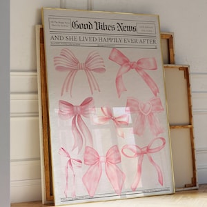 Pink Bows Print Trendy Newspaper Wall Art, Coquette Girly Wall Decor, Good Vibes News Art Digital Download, Pink Wall Print
