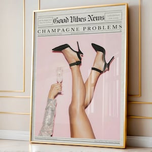 Impresión de periódico rosa de moda, póster "Problemas con el champán", decoración de pared estética femenina, arte de pared para dormitorio, descarga digital, arte de noticias con buenas vibras