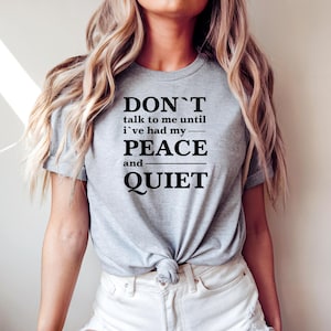 Funny Introvert T-Shirt: Don’t Talk to Me - Sarcastic Humor
