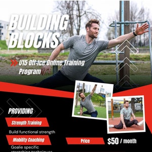 May include: A flyer for an online training programme for U15 off-ice hockey goalies. The flyer features a photo of a man stretching and includes information about the programme's content, price, and contact information. The programme is developed by Marian Schmied and Connor LaCouvee.
