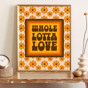 70s poster, 70s wall art, digital download, midcentury modern, 70s decor, retro print, retro wall art, whole lotta love, hippie, 1970s