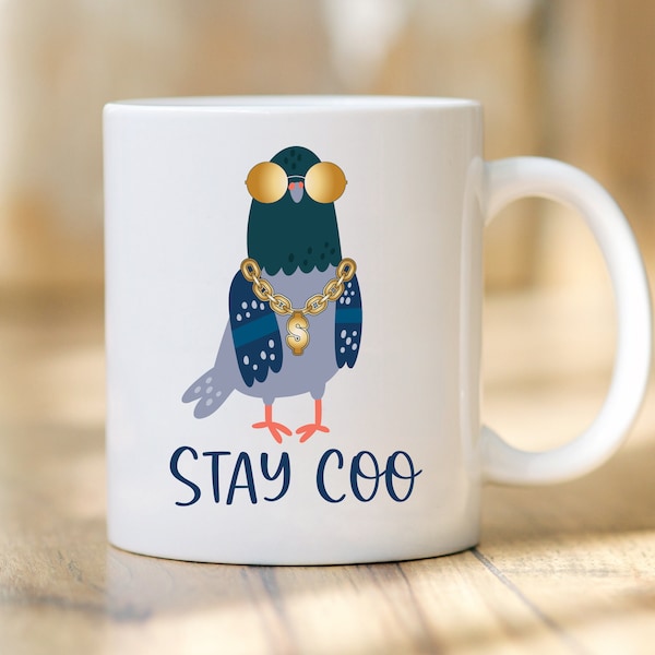 Stay Coo Pigeon Coffee Mug, Cool Bird Mug, Birder Gift Funny, Bird Mugs, Pigeon Gifts, Birding Mug, Pigeon Art, Funny Birthday Gift Pigeon