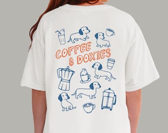 Coffee & Doxies Shirt | Back Print Dachshund Tee