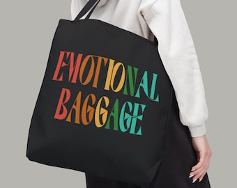 Emotional Baggage Polyester Tote | Funny Mental Health Meme Bag
