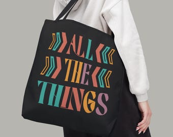 All The Things Polyester Tote | Funny Everyday Shopping Bag
