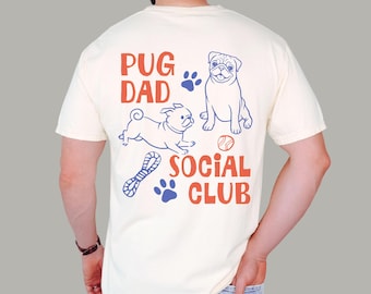 Pug Dad Social Club Shirt | Pet Parent T-shirt