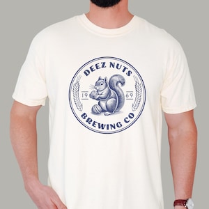 Deez Nuts Brewing Company T-Shirt | Funny Adult Humor Tee