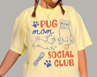 Pug Mom Shirt | Dog Momma Social Club Tee