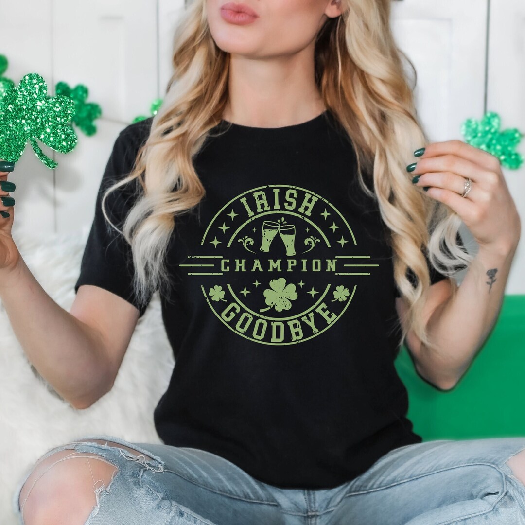 Irish goodbye shirt st patricks day shirt funny drinking shirt funny