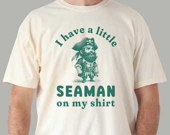 Camiseta divertida de marinero / Camiseta gráfica con humor para adultos