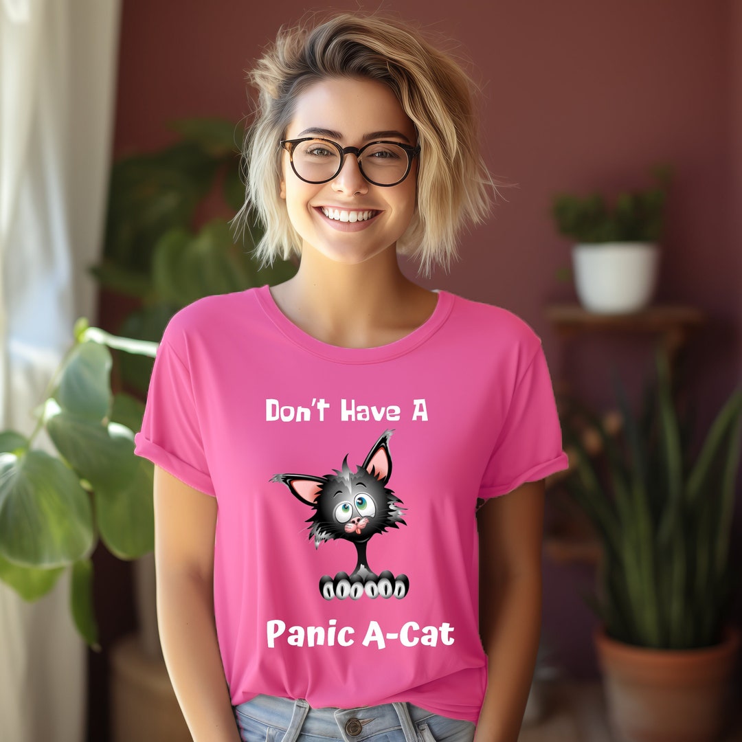 Don't Have a Panic Acat Cat Lady Shirts Kid Cat Shirts Etsy
