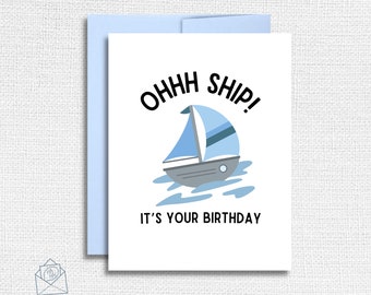 Oh Ship, It's Your Birthday | Greeting Card | Nautical | Ocean | Beach | Message