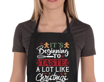 It's Beginning to taste a lot like Christmas Apron, Christmas Cookie Baking Team Aprons, Kitchen Apron with Pockets, Christmas Gift for her