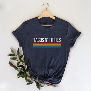 Tacos and Titties Shirt, Funny Lesbian T-Shirt, Lesbian Couple Gift, Lesbian Pride Shirt, LGBT Tshirt, Pride Month Gift, LGBTQ Shirts Tanks image 3