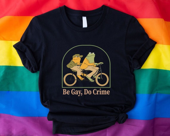 Trendy Pride Parade Shirt, Be gay do crime shirt, Funny LGBTQ T-Shirt, Gay Pride Outfit Gift, Funny Frog and Friend Shirt, Future is Queer