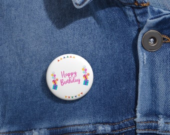 Happy birthday Pin Buttons