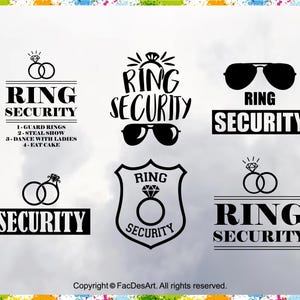 May include: Black and white graphic designs with the text "Ring Security" and various ring and sunglasses icons. The text "1-Guard Rings, 2-Steal Show, 3-Dance with Ladies, 4-Eat Cake" is also included.