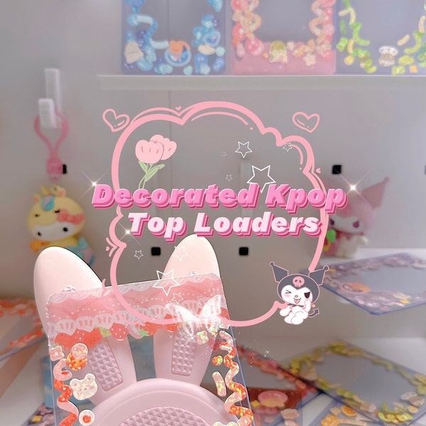 Decorated Kpop Top Loaders / Pre-made Decorated Top Loaders / Deco Top Loader / Cute Sticker Top Loaders / Kpop Deco / Deco Stickers