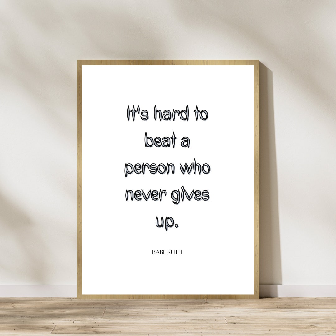 Babe Ruth Printable Wall Art Quotes - Etsy