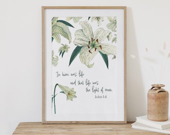 White Lilies Devotional & Scripture Wall Art Print – John 1:4