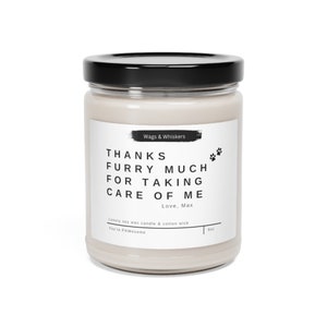 Bougie Merci Furry Much pour prendre soin de moi, promeneur de chien et gardien de chat, bougie de soja parfumée, cadeau de remerciement pour bébé en fourrure de 9 oz