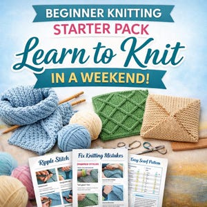 May include: A beginner knitting starter pack with the text "Learn to Knit in a Weekend!" includes a blue knitted scarf, green and beige knitted squares, yarn balls, knitting needles, scissors, and instructional guides for ripple stitches, dropped stitches, and an easy scarf pattern.