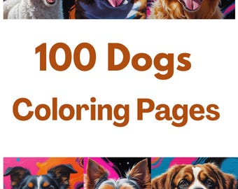 Peut inclure: Image d'art numérique présentant six races de chiens différentes avec des arrière-plans colorés. Le texte "100 Dogs Coloring Pages" est affiché en grandes lettres marron. Les chiens incluent un caniche, un bouledogue, un golden retriever, un border collie, un yorkshire terrier et un saint-bernard.