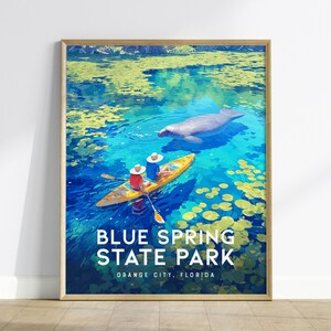 Parque Estatal Blue Spring, Orange City, Florida - Póster de manatí de Wekiwa Springs, arte mural de Orlando, impresión de viaje de Florida Central, decoración del hogar, regalo de kayak
