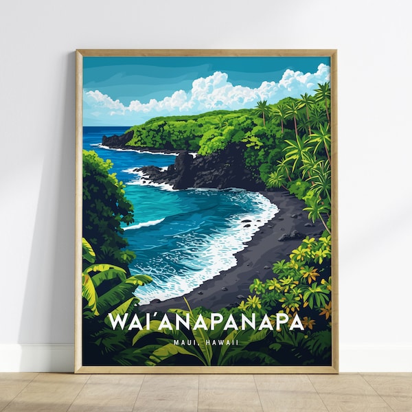 Waianapnapa State Park, Maui, Hawaii | Road To Hana Haiku Paia Black Sand Beach | Wall Art Poster Travel Print Adventure Theme Tropical Gift