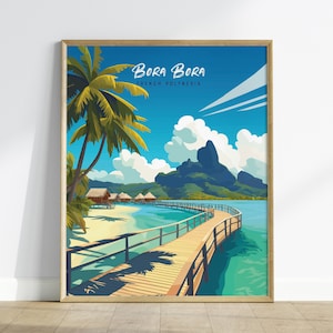 Póster de viaje a la isla de Bora Bora, arte mural, póster de Bora Bora, Polinesia Francesa, arte mural de Bora Bora, impresión de viaje a Bora Bora, regalo de viaje, decoración