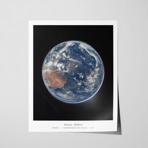 Hello World NASA unframed Artemis II Earth poster Blue Marble Reid Wiseman space photography artwork