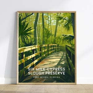 Póster de la Reserva Six Mile Cypress Slough: Arte de los humedales de Fort Myers, Florida