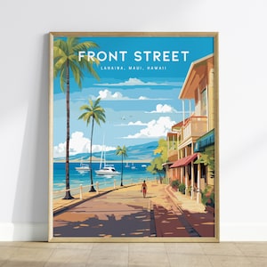 Front Street, Lahaina, Maui, Hawaii - Wall Art Poster Design Travel Island Tropical Memorial Print Gift