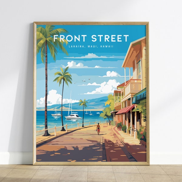 Front Street, Lahaina, Maui, Hawaii - Wall Art Poster Design Travel Island Tropical Memorial Print Gift