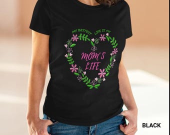 Mother's Day T-Shirt, Mom Life T-shirt, Mom to be Shirt, Mom's Life Cotton Tee